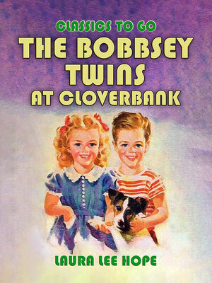 cover image of The Bobbsey Twins at Cloverbank